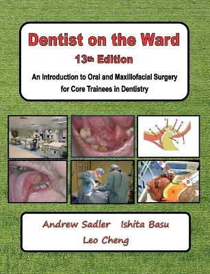 Dentist on the Ward 13th Edition