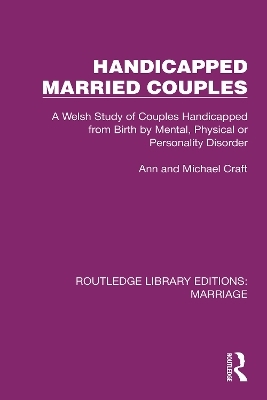 Handicapped Married Couples - Ann Craft, Michael Craft