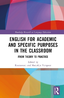 English for Academic and Specific Purposes in the Classroom - 