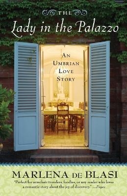 The Lady in the Palazzo - Marlena de Blasi