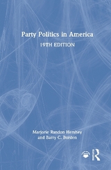 Party Politics in America - Hershey, Marjorie Randon; Burden, Barry C.