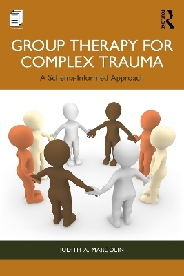 Group Therapy for Complex Trauma - Judith A. Margolin