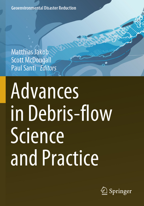 Advances in Debris-flow Science and Practice - 