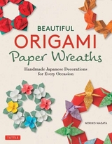Beautiful Origami Paper Wreaths - Nagata, Noriko