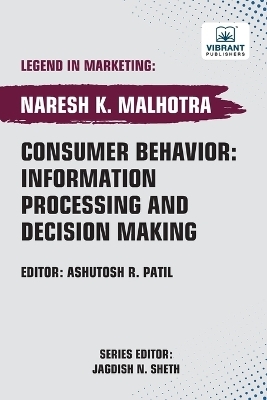 Consumer Behavior - Naresh K Malhotra, Vibrant Publishers