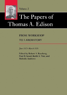 The Papers of Thomas A. Edison