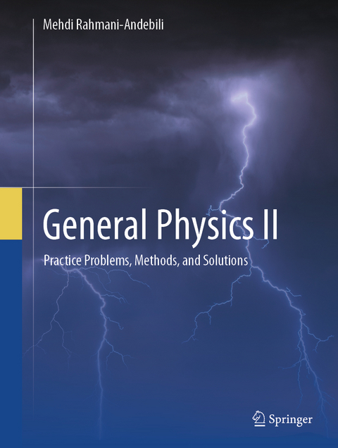 General Physics II - Mehdi Rahmani-Andebili