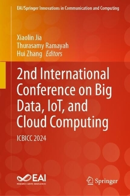 2nd International Conference on Big Data, IoT, and Cloud Computing - 