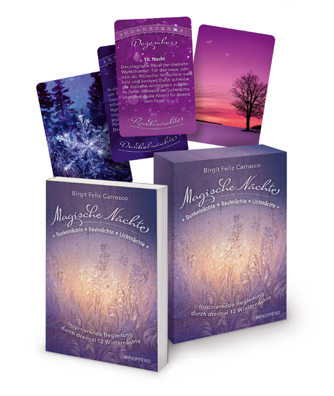 Magische Nächte - Dunkelnächte, Rauhnächte und Lichtnächte - Birgit Feliz Carrasco