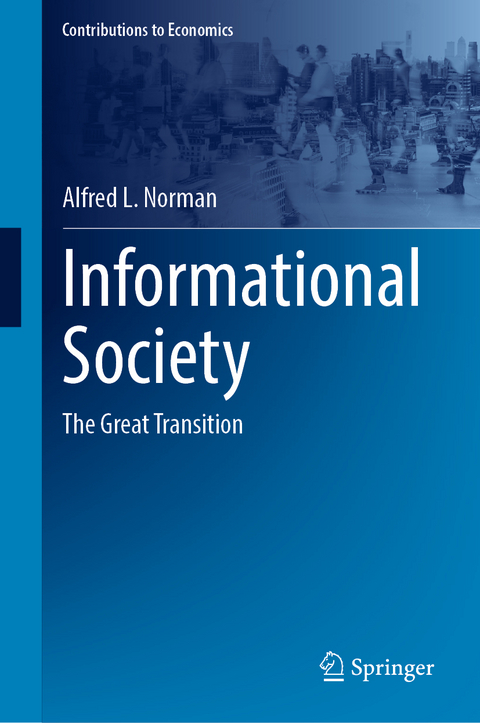 Informational Society - Alfred L. Norman