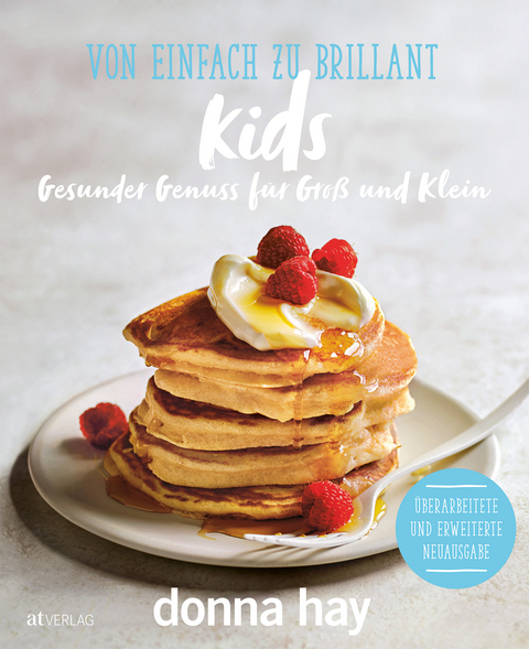 Von einfach zu brillant - kids - Donna Hay