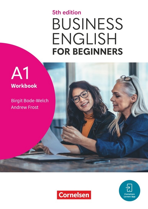Business English for Beginners - Fifth Edition - A1 - Birgit Bode-Welch, Andrew Frost