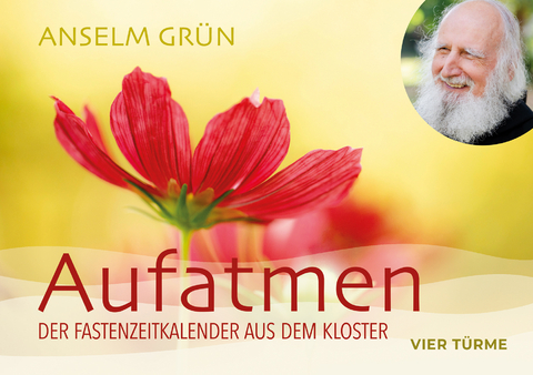 Aufatmen - Anselm Grün