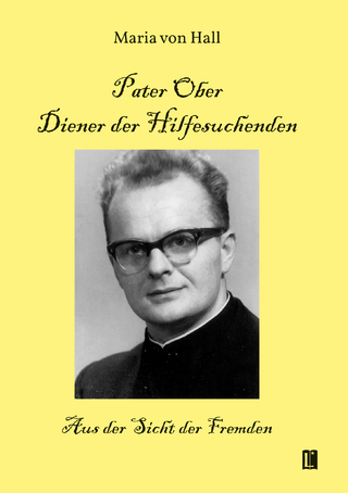 Pater Ober. Diener der Hilfesuchenden