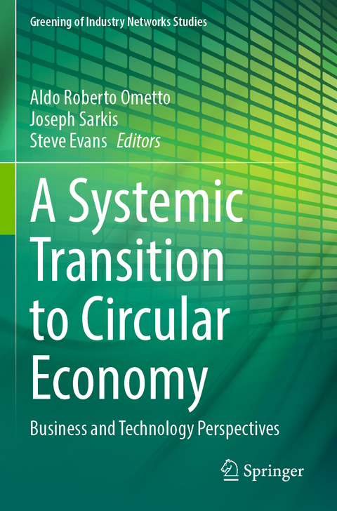 A Systemic Transition to Circular Economy - 