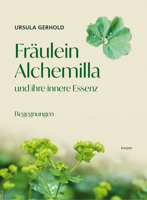 Fr&auml;ulein Alchemilla - Ursula Gerhold