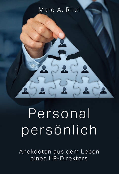 Personal pers&ouml;nlich - Marc A. Ritzl