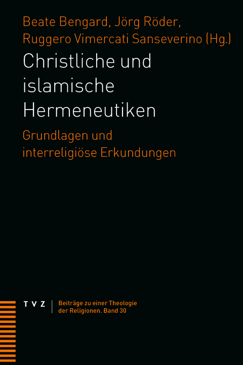 Christliche und islamische Hermeneutiken - 