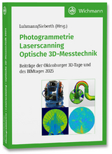 Photogrammetrie – Laserscanning – Optische 3D-Messtechnik - 
