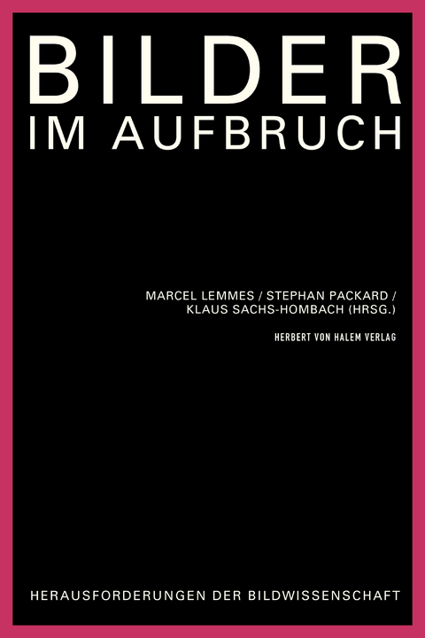 Bilder im Aufbruch - 