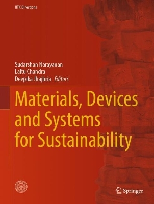 Materials, Devices and Systems for Sustainability - 