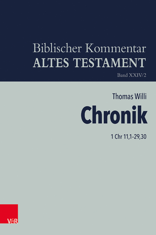 Chronik (1 Chr 11,1–29,30)