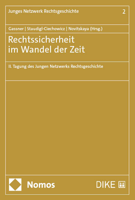 Rechtssicherheit im Wandel der Zeit - 