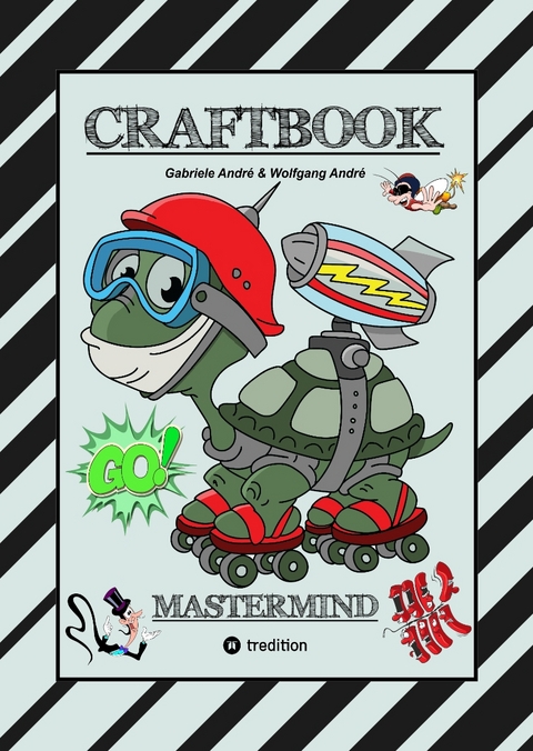 CRAFTBOOK - SUPER TUTORIALS - WUNDERBARE AUSMALMOTIVE - KNIFFLIGE R&Auml;TSEL UND AUFGABEN - VORLAGEN - WITZIGE BILDER - ZEICHENF&Uuml;HRUNG - GENIE - Gabriele Andr&eacute;, Wolfgang Andr&eacute;