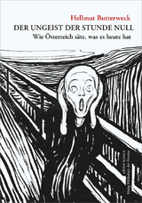 Der Ungeist der Stunde Null - Hellmut Butterweck