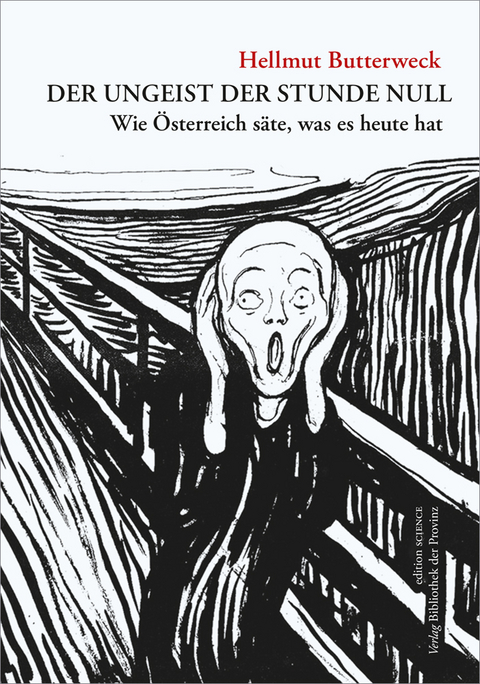 Der Ungeist der Stunde Null - Hellmut Butterweck