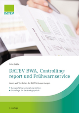 DATEV BWA, Controllingreport und Fr&uuml;hwarnservice - Anke Gr&auml;be