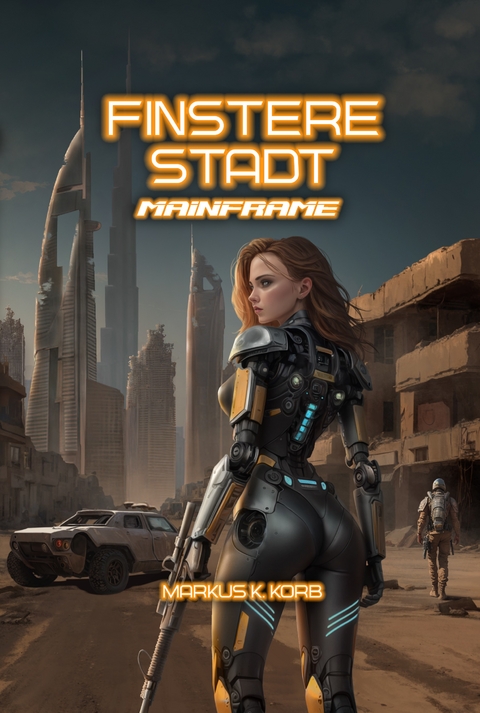 Finstere Stadt - Markus K. Korb