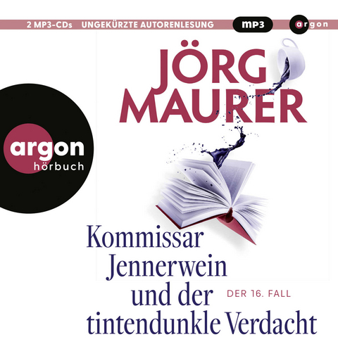 Kommissar Jennerwein und der tintendunkle Verdacht - J&ouml;rg Maurer