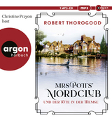 Mrs Potts' Mordclub und der Tote in der Themse - Robert Thorogood