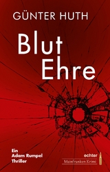 BlutEhre - G&uuml;nter Huth