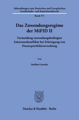 Das Zuwendungsregime der MiFID II - Steffen Gewehr
