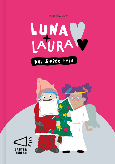 Luna + Laura: Das beste Fest - Inge Bosse