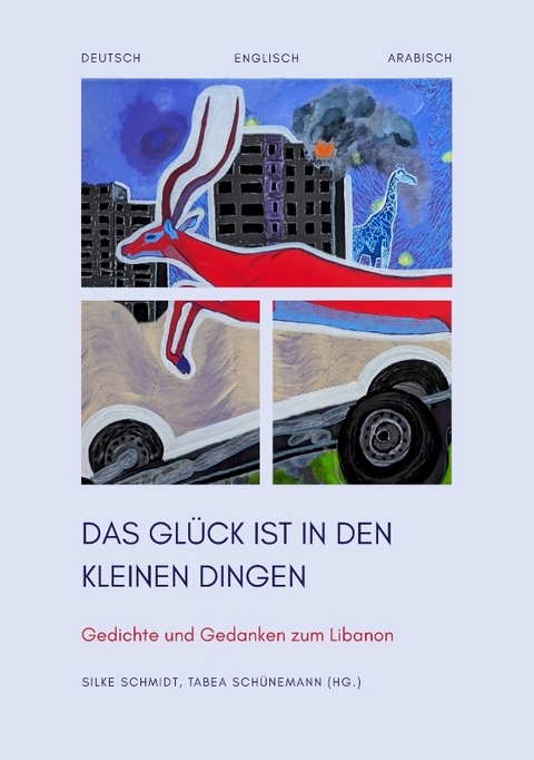 Das Gl&uuml;ck ist in den kleinen Dingen - Tabea Sch&uuml;nemann, Silke Schmidt