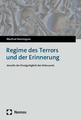 Regime des Terrors und der Erinnerung - Manfred Henningsen