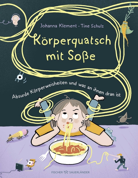 K&ouml;rperquatsch mit So&szlig;e - Johanna Klement