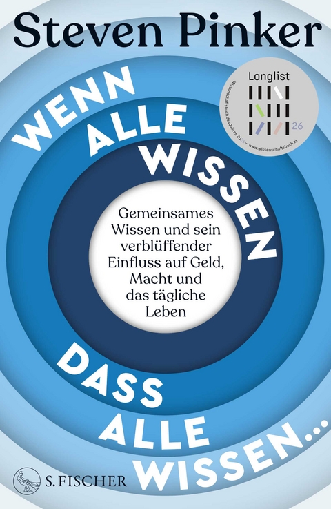 Wenn alle wissen, dass alle wissen... - Steven Pinker