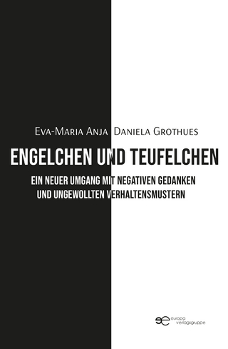 ENGELCHEN UND TEUFELCHEN