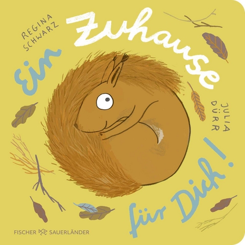 Ein Zuhause f&uuml;r dich! - Regina Schwarz