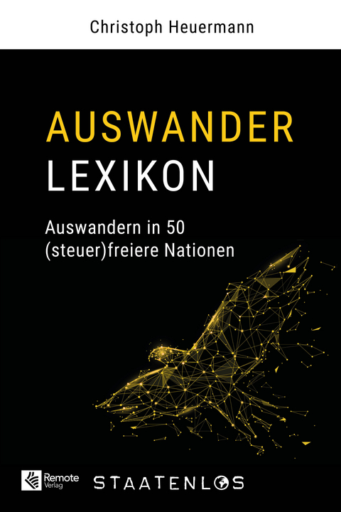 Staatenlos: Auswander Lexikon - Christoph Heuermann