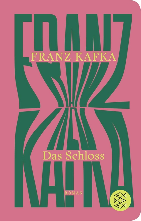 Das Schloss - Franz Kafka