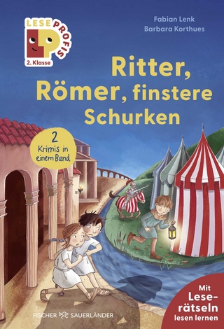 Leseprofis – Ritter, Römer, finstere Schurken, 2. Klasse (Doppelband)
