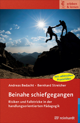 Beinahe schiefgegangen - Andreas Bedacht, Bernhard Streicher