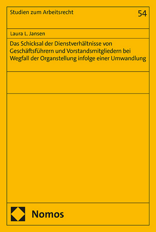 Das Schicksal der Dienstverhältnisse von Geschäftsführern und Vorstandsmitgliedern bei Wegfall der Organstellung infolge einer Umwandlung