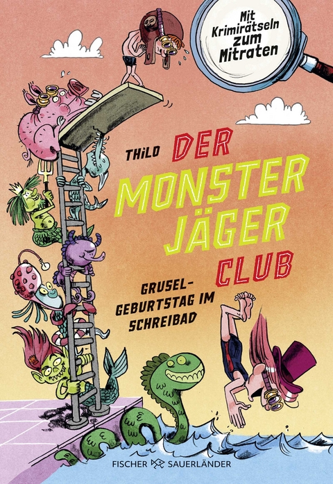 Der Monsterjäger-Club – Gruselgeburtstag im Schreibad -  Thilo