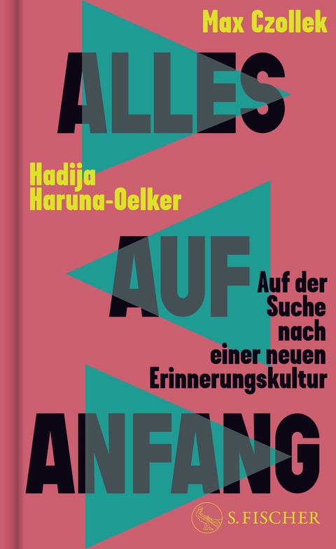 Alles auf Anfang - Max Czollek, Hadija Haruna-Oelker